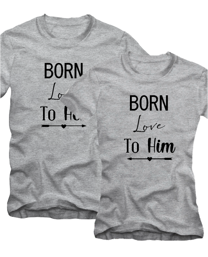 Marškinėliai Poroms Born Love 